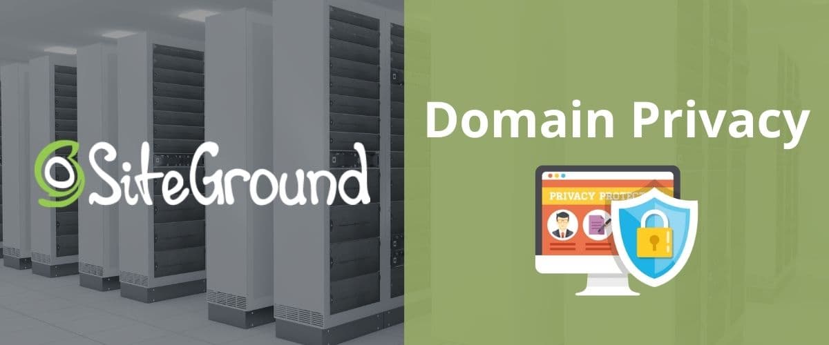 SiteGround Domain Privacy – Is it Worth it? (Review 2026)
