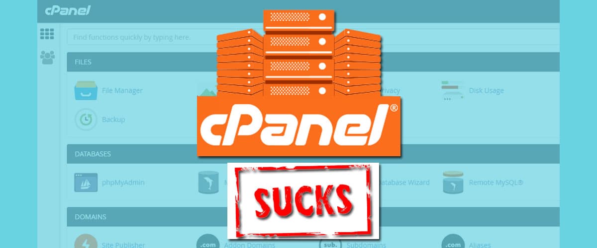 Why cPanel sucks
