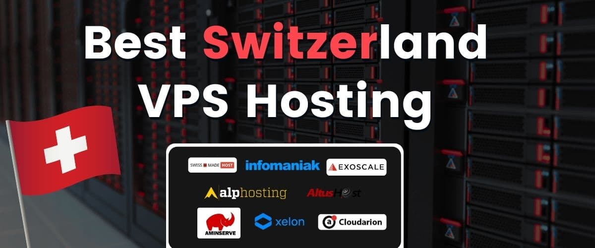 Best Switzerland VPS hosting (2026)