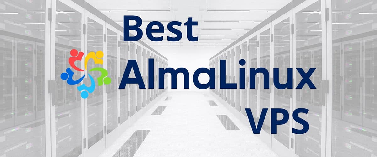 Best AlmaLinux VPS