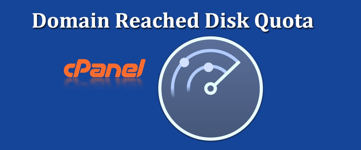 The domain has reached their disk quota – How to Fix it (2026)