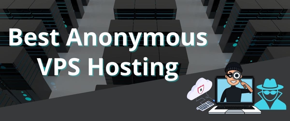 Best Anonymous VPS hosting (2026)
