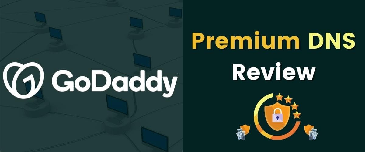 GoDaddy Premium DNS review
