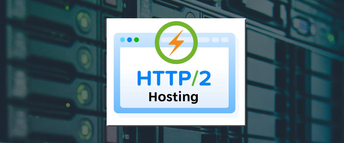 HTTP2 hosting
