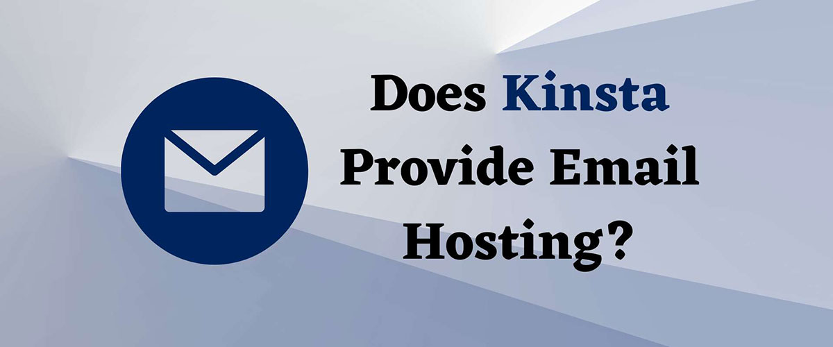 kinsta service email hosting