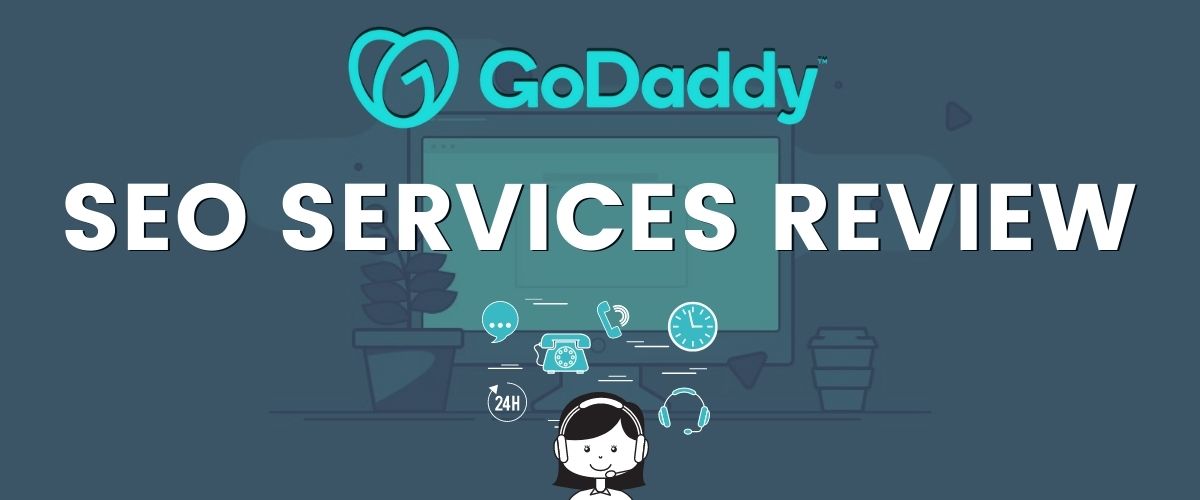 GoDaddy SEO services review