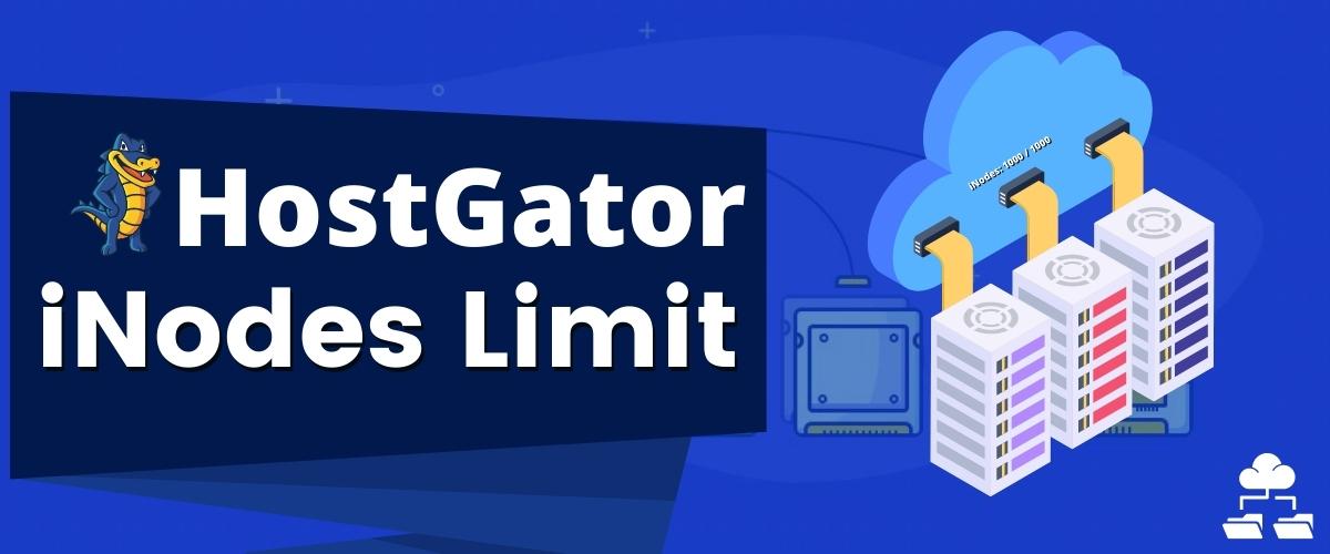 hostgator inodes limit