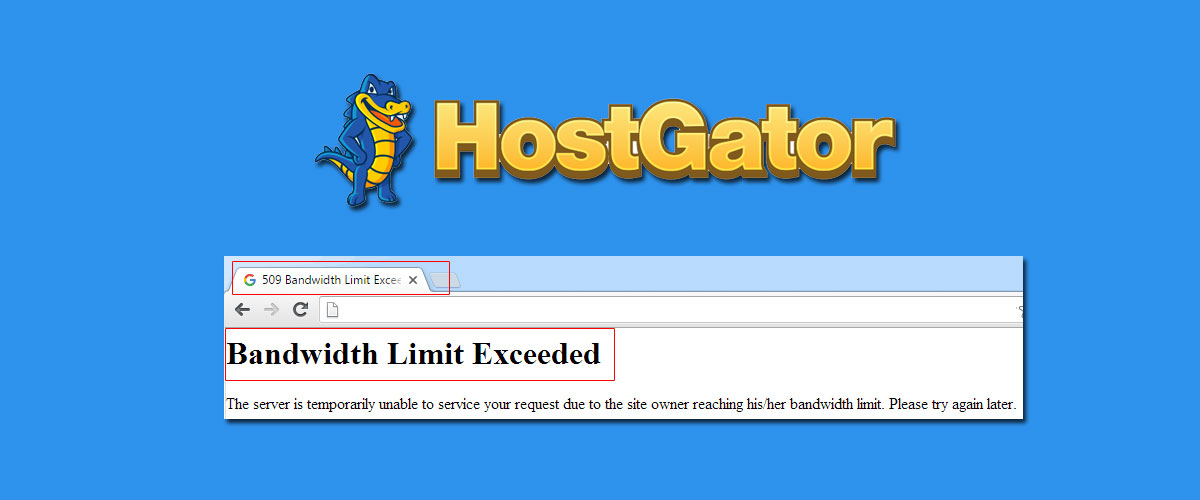 hostgator bandwidth limit exceeded