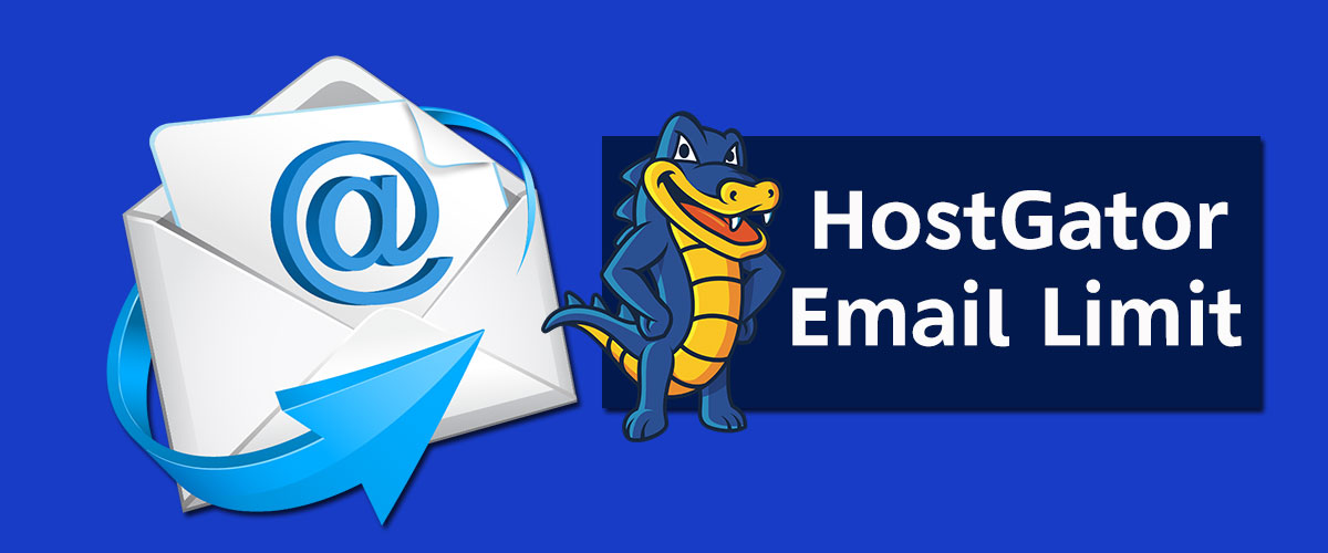 hostgator email sending limits