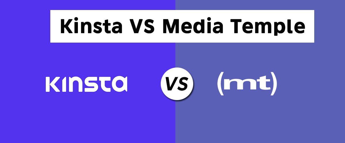 kinsta vs media temple