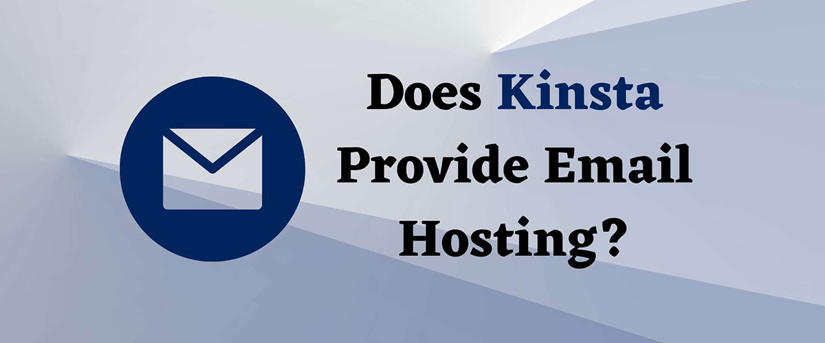 kinsta service email hosting 